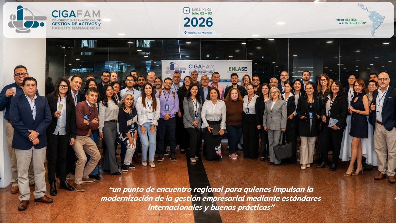 CIGAFAM 2026: Punto de encuentro de la Gestión de Activos y el Facility Management en Latinoamérica